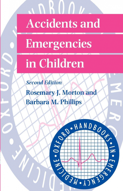 ACCIDENTS AND EMERGENCIES IN CHILDREN