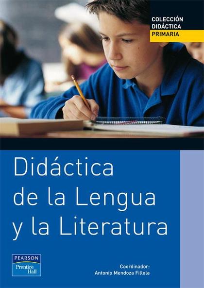DIDÁCTICA DE LENGUA Y LITERATURA PARA PRIMARIA (E-BOOK)