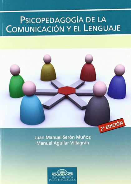 PSICOPEDAGOGÍA DE LA COMUNICACIÓN Y EL LENGUAJE