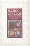 EL CERDO Y SUS CHACINAS : VOCES, REFRANES, LITERATURA