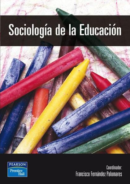 SOCIOLOGÍA DE LA EDUCACIÓN (E-BOOK)