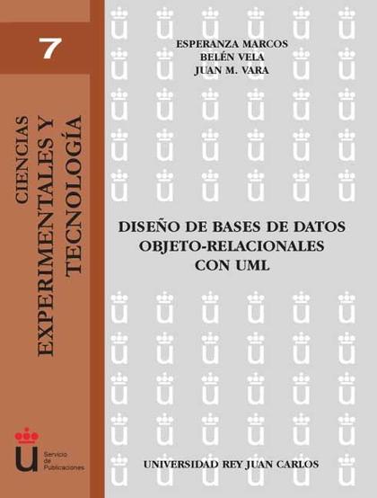 DISEÑO DE BASES DE DATOS OBJETO-RELACIONALES CON UML