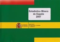 ESTADÍSTICA MINERA DE ESPAÑA, 2007