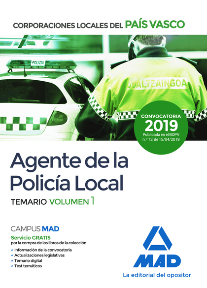 AGENTE DE LA POLICÍA LOCAL DEL PAÍS VASCO. TEMARIO VOLUMEN 1