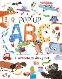 POP-UP ABC. EL ALFABETO DE ÁLEX Y BET.