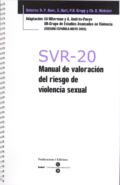SVR-20 - MANUAL DE VALORACIÓN DEL RIESGO DE VIOLENCIA SEXUAL + BLOC PROTOCOLOS D