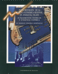 INSTRUMENTACIÓN DE LA POLÍTICA ECONÓMICA REGIONAL EN ANDALUCÍA, 1946-2000: FUNDA