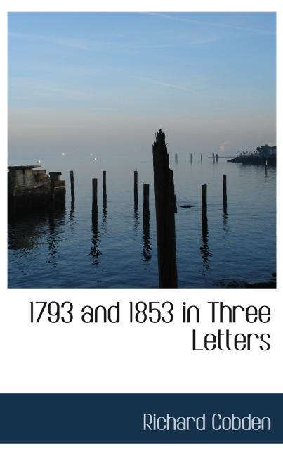 1793 AND 1853 IN THREE LETTERS