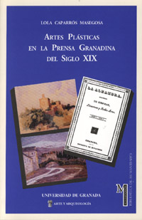 ARTES PLÁSTICAS EN LA PRENSA GRANADINA DEL SIGLO XIX