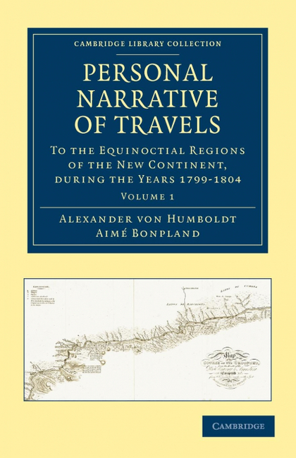 PERSONAL NARRATIVE OF TRAVELS - VOLUME 1