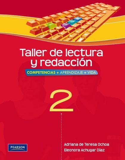 TALLER DE LECTURA Y REDACCIÓN 2