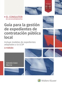 GUÍA PARA LA GESTIÓN DE EXPEDIENTES DE CONTRATACIÓN PÚBLICA LOCAL (2.ª EDICIÓN).