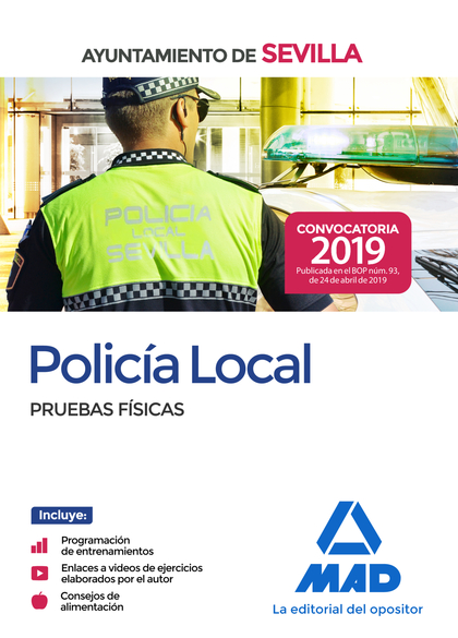 POLICÍA LOCAL DEL AYUNTAMIENTO DE SEVILLA. PRUEBAS FÍSICAS