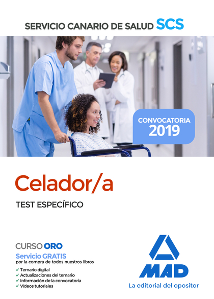 CELADOR/A DEL SERVICIO CANARIO DE SALUD. TEST DEL TEMARIO ESPECÍFICO