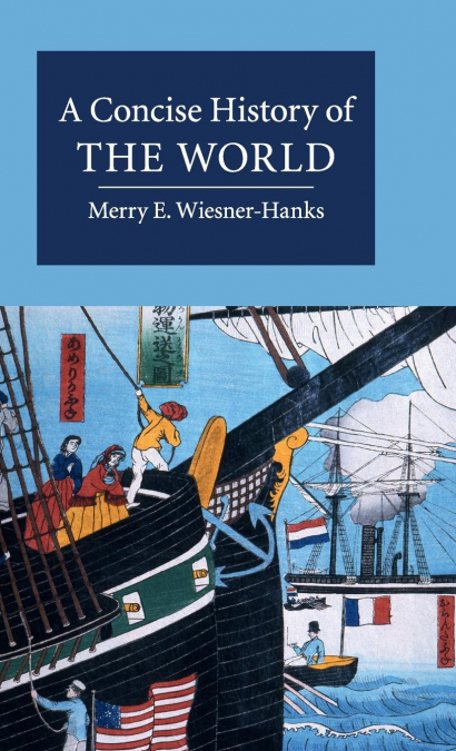 A CONCISE HISTORY OF THE WORLD