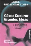 COMO GENERAR GRANDES IDEAS