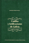 CASTILLOS Y FORTIFICACIONES DE GALICIA
