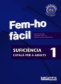 FEM-HO FÀCIL. SUFICIÈNCIA 1. C1