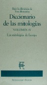 DICCIONARIO DE LAS MITOLOGIAS LA MITOLOGIAS DE EUROPA V.IV
