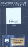 MEMENTO PRÁCTICO FISCAL 2004