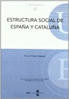 ESTRUCTURA SOCIAL DE ESPAÑA Y CATALUÑA