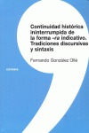 CONTINUIDAD HISTÓRICA ININTERRUMPIDA DE LA FORMA -RA INDICATIVO