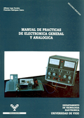 MANUAL DE PRÁCTICAS DE ELECTRÓNICA GENERAL Y ANALÓGICA