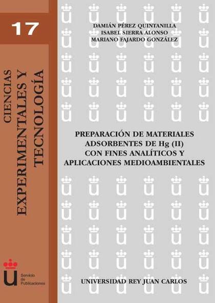 PREPARACIÓN DE MATERIALES ADSORBENTES DE HG(II) CON FINES ANALÍTICOS Y APLICACIONES MEDIOAMBIEN