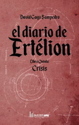 DIARIO DE ERTELION 5, EL -CRISIS