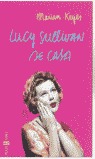 LUCY SULLIVAN SE CASA