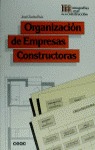 ORGANIZACIÓN DE EMPRESAS CONSTRUCTORAS