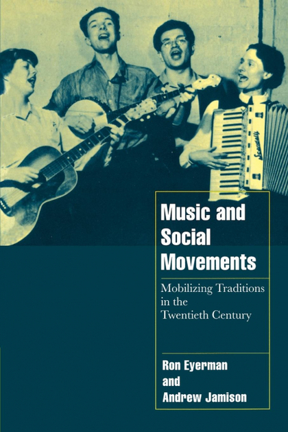 MUSIC AND SOCIAL MOVEMENTS