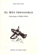 EL MÓN IMPOSSIBLE : ANTOLOGIA (1988-1995)