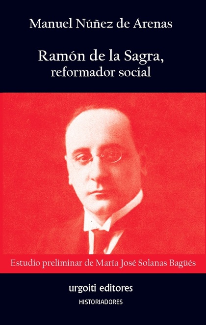 RAMÓN DE LA SAGRA, REFORMADOR SOCIAL