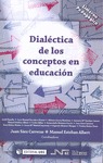 DIALÉCTICA DE LOS CONCEPTOS EN EDUCACIÓN