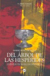 DEL ÁRBOL DE LAS HESPÉRIDES : CUENTOS TEOSÓFICOS ESPAÑOLES