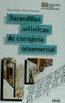 BARANDILLAS ARTISTICAS CERRAJERIA ORNAMENTAL