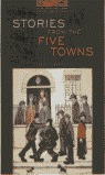 OXFORD BOOKWORMS 2. STORIES FROM THE FIVE TOWNS