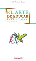 EL ARTE DE EDUCAR EN EL SXXI