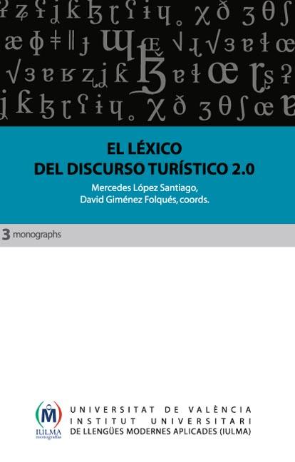 EL LÉXICO DEL DISCURSO TURÍSTICO 2.0
