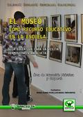 EL MUSEO COMO RECURSO EDUCATIVO EN LA ESCUELA