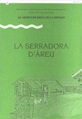 SERRADORA D'ÀREU/LA