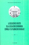 LA EDUCACIÓN DE ADULTOS EN LA LEGISLACIÓN DECIMONÓNICA ESPAÑOLA Y SU PLASMACIÓN