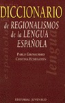 DICCIONARIO REGIONALISMOS LENGUA ESPAÑOLA