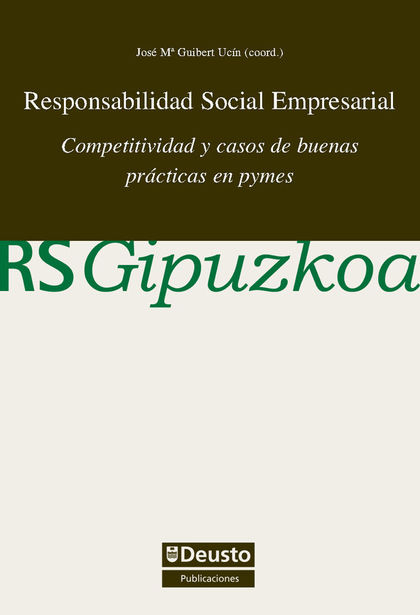 RESPONSABILIDAD SOCIAL EMPRESARIAL : COMPETIVIDAD Y CASOS DE BUENAS PRÁCTICAS EN PYMES