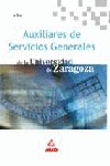 AUXILIARES DE SERVICIOS GENERALES DE LA UNIVERSIDAD DE ZARAGOZA. TEST