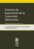 ESTATUTO DE AUTONOMÍA DE LA COMUNITAT VALENCIANA 2ª EDICIÓN 2016
