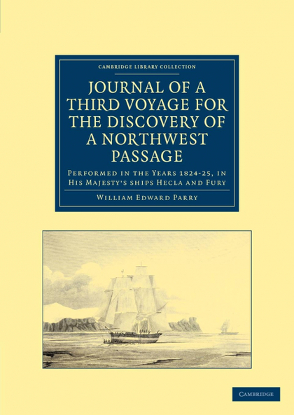 JOURNAL OF A THIRD VOYAGE FOR THE DISCOVERY OF A NORTHWEST PASSAGE FROM THE ATLA