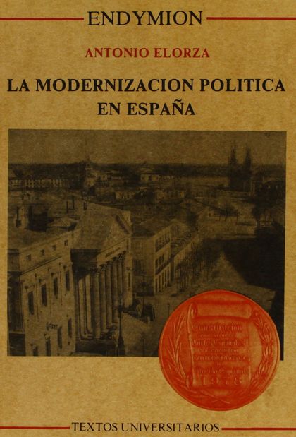 MODERNIZACIÓN POLÍTICA EN ESPAÑA, LA