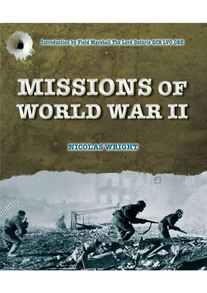 MISSIONS OF WORLD WAR II